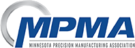 MPMA — Minnesota Precision Manufacturing Association